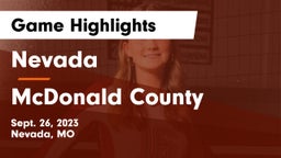 Nevada  vs McDonald County  Game Highlights - Sept. 26, 2023