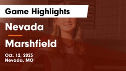 Nevada  vs Marshfield  Game Highlights - Oct. 12, 2023