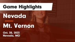 Nevada  vs Mt. Vernon  Game Highlights - Oct. 30, 2023
