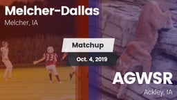 Matchup: Melcher-Dallas vs. AGWSR  2019