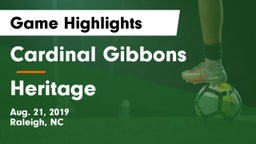 Cardinal Gibbons  vs Heritage Game Highlights - Aug. 21, 2019