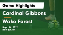 Cardinal Gibbons  vs Wake Forest  Game Highlights - Sept. 14, 2019