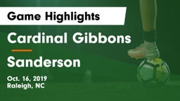 Cardinal Gibbons  vs Sanderson  Game Highlights - Oct. 16, 2019