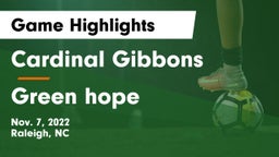 Cardinal Gibbons  vs Green hope  Game Highlights - Nov. 7, 2022