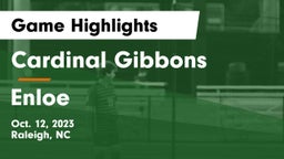 Cardinal Gibbons  vs Enloe Game Highlights - Oct. 12, 2023