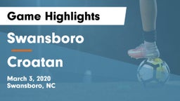 Swansboro  vs Croatan Game Highlights - March 3, 2020