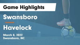 Swansboro  vs Havelock Game Highlights - March 8, 2022
