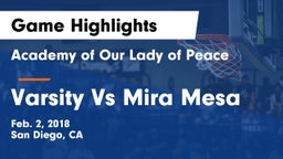Academy of Our Lady of Peace vs Varsity Vs Mira Mesa Game Highlights - Feb. 2, 2018
