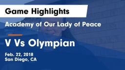 Academy of Our Lady of Peace vs V Vs Olympian Game Highlights - Feb. 22, 2018