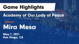 Academy of Our Lady of Peace vs Mira Mesa  Game Highlights - May 7, 2021