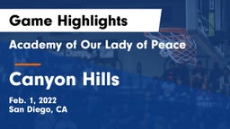 Academy of Our Lady of Peace vs Canyon Hills Game Highlights - Feb. 1, 2022
