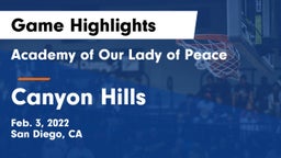 Academy of Our Lady of Peace vs Canyon Hills Game Highlights - Feb. 3, 2022