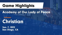 Academy of Our Lady of Peace vs Christian  Game Highlights - Jan. 7, 2022