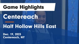 Centereach  vs Half Hollow Hills East  Game Highlights - Dec. 19, 2023