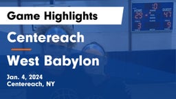 Centereach  vs West Babylon  Game Highlights - Jan. 4, 2024