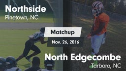 Matchup: Northside vs. North Edgecombe  2016