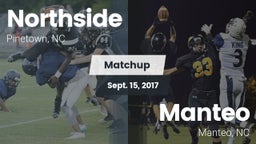 Matchup: Northside vs. Manteo  2017