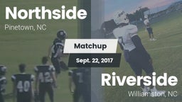 Matchup: Northside vs. Riverside  2017