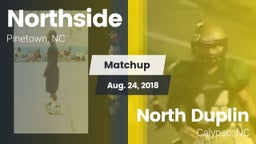 Matchup: Northside vs. North Duplin  2018