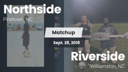 Matchup: Northside vs. Riverside  2018