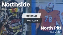 Matchup: Northside vs. North Pitt  2018