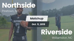Matchup: Northside vs. Riverside  2019