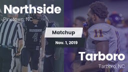 Matchup: Northside vs. Tarboro  2019