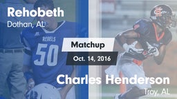 Matchup: Rehobeth vs. Charles Henderson  2016