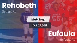 Matchup: Rehobeth vs. Eufaula  2017