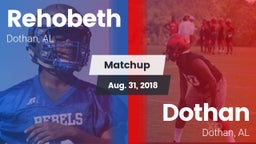 Matchup: Rehobeth vs. Dothan  2018