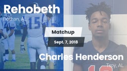 Matchup: Rehobeth vs. Charles Henderson  2018