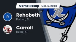 Recap: Rehobeth  vs. Carroll   2018