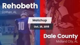 Matchup: Rehobeth vs. Dale County  2018