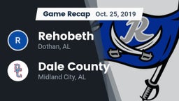 Recap: Rehobeth  vs. Dale County  2019