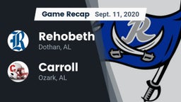 Recap: Rehobeth  vs. Carroll   2020