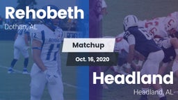 Matchup: Rehobeth vs. Headland  2020