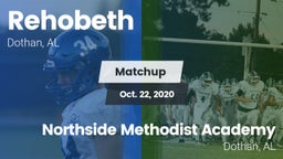 Matchup: Rehobeth vs. Northside Methodist Academy  2020