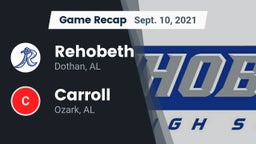 Recap: Rehobeth  vs. Carroll   2021