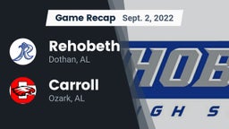 Recap: Rehobeth  vs. Carroll   2022