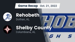 Recap: Rehobeth  vs. Shelby County  2022
