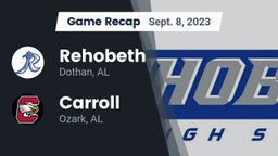Recap: Rehobeth  vs. Carroll   2023