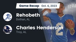 Recap: Rehobeth  vs. Charles Henderson  2023