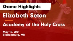 Elizabeth Seton  vs Academy of the Holy Cross Game Highlights - May 19, 2021