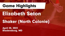 Elizabeth Seton  vs Shaker  (North Colonie) Game Highlights - April 20, 2022
