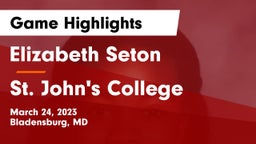 Elizabeth Seton  vs St. John's College  Game Highlights - March 24, 2023