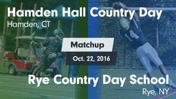 Matchup: Hamden Hall Country  vs. Rye Country Day School 2016