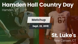 Matchup: Hamden Hall Country  vs. St. Luke's  2018