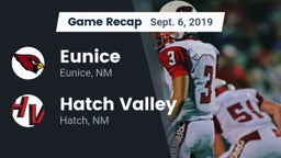 Recap: Eunice  vs. Hatch Valley  2019