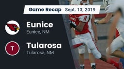 Recap: Eunice  vs. Tularosa  2019