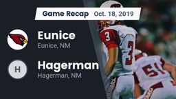 Recap: Eunice  vs. Hagerman  2019